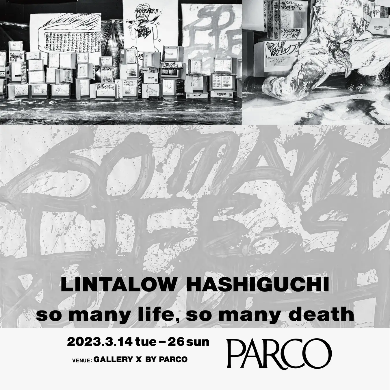 注目の現代書家・ハシグチリンタロウの東京初個展、 『so many life, so many death』渋谷パルコで、開催決定！